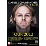 09-11-2012 - sebastian_hiedels - daniel_schuhmacher - Tourplakat 2012.jpg